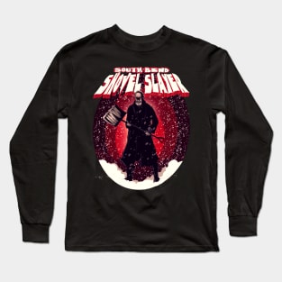 South Bend Shovel Slayer Long Sleeve T-Shirt